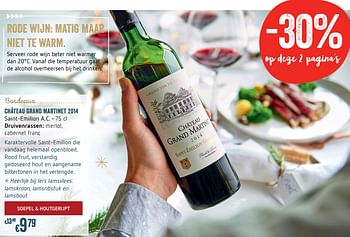 Promoties Château grand martinet 2014 saint-emilion a.c. - Rode wijnen - Geldig van 04/12/2017 tot 03/01/2018 bij Delhaize