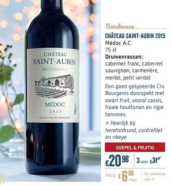 Promoties Château saint-aubin 2015 médoc a.c. - Rode wijnen - Geldig van 04/12/2017 tot 03/01/2018 bij Delhaize