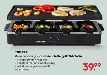 Verrast combineren uitglijden Tomado Tomado 8-persoons gourmet--raclette grill tm-2434 - Promotie bij  Blokker