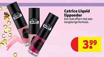 Promoties Catrice liquid lippoeder - Catrice - Geldig van 12/12/2017 tot 24/12/2017 bij Kruidvat