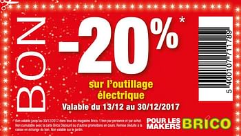 Promotions -20% sur l`outillage électrique - Produit maison - Brico - Valide de 12/12/2017 à 30/12/2017 chez Brico