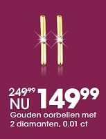 Promoties Gouden oorbellen met 2 diamanten - Huismerk - Lucardi - Geldig van 27/11/2017 tot 31/12/2017 bij Lucardi
