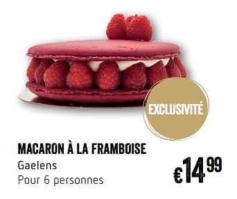 Promotions Macaron à la framboise - Produit Maison - Delhaize - Valide de 07/12/2017 à 31/12/2017 chez Delhaize