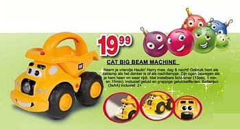 Promotions Cat big beam machine - CAT - Valide de 11/12/2017 à 31/12/2017 chez Multi-Land