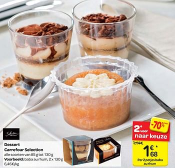 Promoties Dessert carrefour selection - Huismerk - Carrefour  - Geldig van 13/12/2017 tot 18/12/2017 bij Carrefour