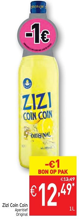 Promoties Zizi coin coin aperitief original - Zizi - Geldig van 12/12/2017 tot 17/12/2017 bij Intermarche