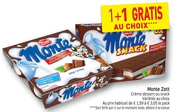 Promotions Monte zott crème dessert ou snack - Zott - Valide de 12/12/2017 à 17/12/2017 chez Intermarche