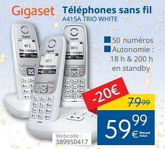 Promotions Gigaset téléphones sans fil a415a trio white - Gigaset - Valide de 11/12/2017 à 31/12/2017 chez Eldi