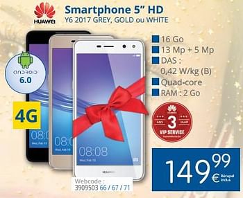 Promotions Huawei smartphone 5`` hd y6 2017 grey, gold ou white - Huawei - Valide de 11/12/2017 à 31/12/2017 chez Eldi