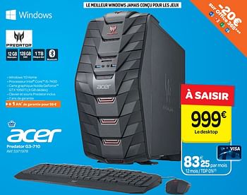 Promoties Acer predator g3-710 - Acer - Geldig van 13/12/2017 tot 18/12/2017 bij Carrefour