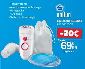 Promotions Braun épilateur se5329 - Braun - Valide de 13/12/2017 à 18/12/2017 chez Carrefour