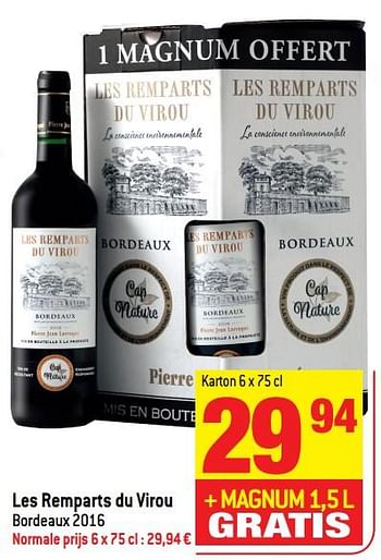 Promotions Les remparts du virou bordeaux 2016 - Vins rouges - Valide de 13/12/2017 à 19/12/2017 chez Match
