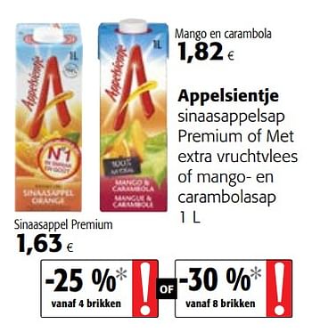 Promotions Appelsientje sinaasappelsap premium of met extra vruchtvlees of mango- en carambolasap - Appelsientje - Valide de 13/12/2017 à 02/01/2018 chez Colruyt