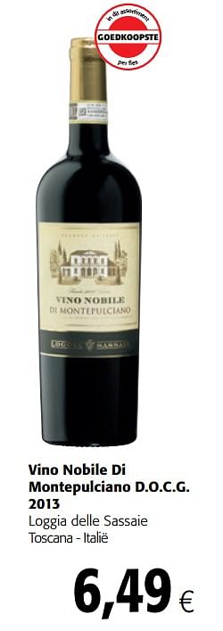 Promoties Vino nobile di montepulciano d.o.c.g. 2013 loggia delle sassaie toscana - italië - Rode wijnen - Geldig van 13/12/2017 tot 02/01/2018 bij Colruyt