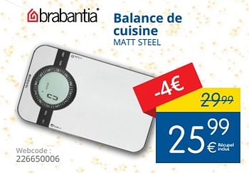 Promotions Balance de cuisine matt steel - Brabantia - Valide de 11/12/2017 à 31/12/2017 chez Eldi