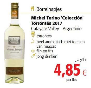 Promoties Michel torino `colección` torrontés 2017 cafayate valley - argentinië - Witte wijnen - Geldig van 13/12/2017 tot 02/01/2018 bij Colruyt