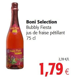 Promotions Boni selection bubbly fiesta jus de fraise pétillant - Boni - Valide de 13/12/2017 à 02/01/2018 chez Colruyt