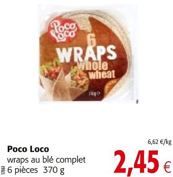 Promoties Poco loco wraps au blé complet - Poco Loco - Geldig van 13/12/2017 tot 02/01/2018 bij Colruyt