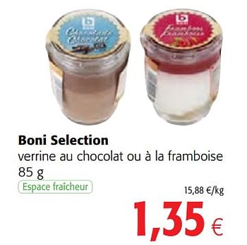 Promotions Boni selection verrine au chocolat ou à la framboise - Boni - Valide de 13/12/2017 à 02/01/2018 chez Colruyt