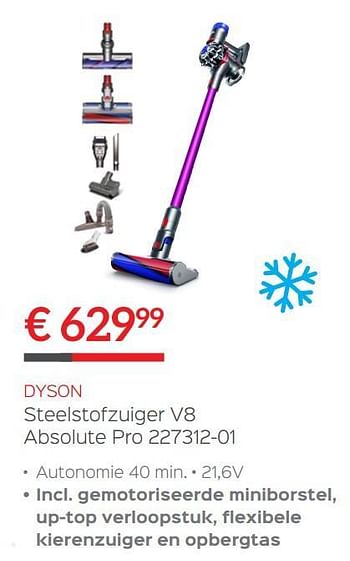 Promoties Dyson steelstofzuiger v8 absolute pro 227312-01 - Dyson - Geldig van 14/12/2017 tot 31/12/2017 bij ShopWillems