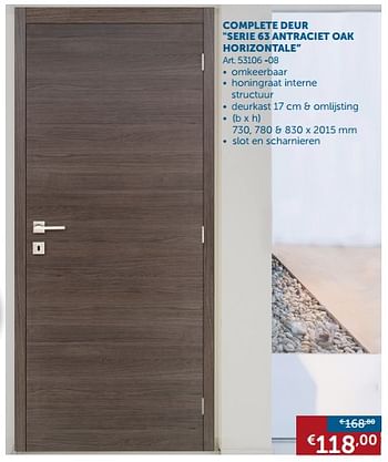 Promotions Complete deur serie 63 antraciet oak horizontale - Thys - Valide de 28/12/2017 à 29/01/2018 chez Zelfbouwmarkt