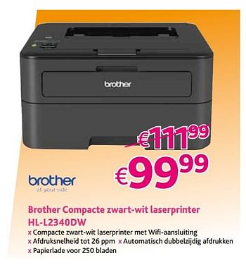 Promoties Brother compacte zwart-wit laserprinter hl-l2340dw - Brother - Geldig van 12/12/2017 tot 31/12/2017 bij Connect IT
