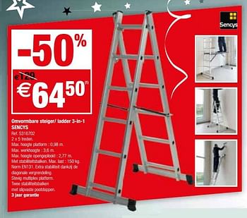 Promotions Omvormbare steiger- ladder 3-in-1 sencys - Sencys - Valide de 02/01/2018 à 29/01/2018 chez Brico