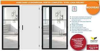Promotions Aussi dans le showroom, portes complètes: steel look feeling - Argenta - Valide de 28/12/2017 à 29/01/2018 chez Zelfbouwmarkt