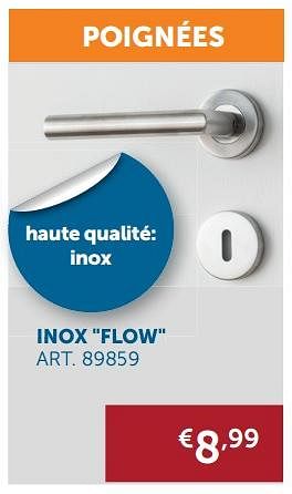 Promoties Inox flow - Huismerk - Zelfbouwmarkt - Geldig van 28/12/2017 tot 29/01/2018 bij Zelfbouwmarkt