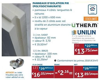 Promotions Panneaux d`isolation pir (polyisocyanurate) - Unilin - Valide de 28/12/2017 à 29/01/2018 chez Zelfbouwmarkt