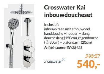 Promoties Crosswater kai inbouwdoucheset - Crosswater - Geldig van 01/01/2018 tot 31/01/2018 bij Sanitairwinkel
