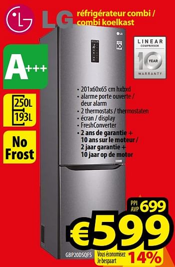 Promoties Lg réfrigérateur combi - combi koelkast gbp20dsqfs - LG - Geldig van 01/01/2018 tot 31/01/2018 bij ElectroStock