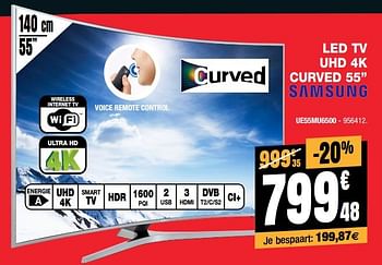 Promoties Led tv uhd 4k curved 55`` samsung ue55mu6500 - Samsung - Geldig van 03/01/2018 tot 30/01/2018 bij Electro Depot