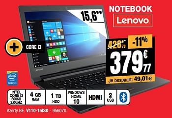 Promoties Lenovo notebook v110-15isk - Lenovo - Geldig van 03/01/2018 tot 30/01/2018 bij Electro Depot