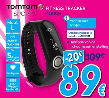 Promoties Tomtom fitness tracker touch - TomTom - Geldig van 02/01/2018 tot 31/01/2018 bij Krefel