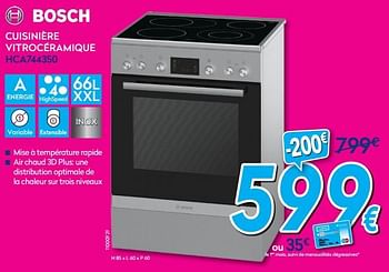 Promoties Bosch cuisinière vitrocéramique hca744350 - Bosch - Geldig van 02/01/2018 tot 31/01/2018 bij Krefel