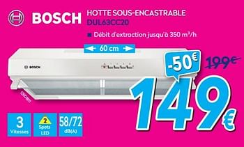 Promotions Bosch hotte sous-encastrable dul63cc20 - Bosch - Valide de 02/01/2018 à 31/01/2018 chez Krefel