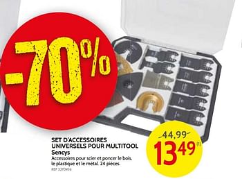 Promotions Set d`accessoires universels pour multitool sencys - Sencys - Valide de 16/01/2018 à 29/01/2018 chez BricoPlanit