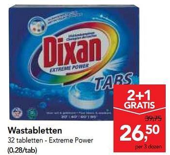 Promoties Dixan wastabletten extreme power - Dixan - Geldig van 03/01/2018 tot 16/01/2018 bij Makro