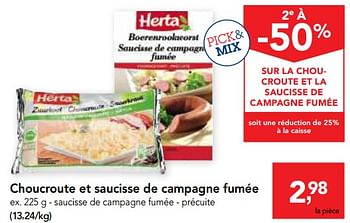 Promotions Choucroute et saucisse de campagne fumée - Herta - Valide de 03/01/2018 à 16/01/2018 chez Makro