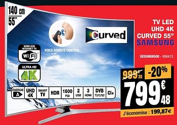 Promotions Tv led uhd 4k curved 55`` samsung ue55mu6500 - Samsung - Valide de 03/01/2018 à 30/01/2018 chez Electro Depot
