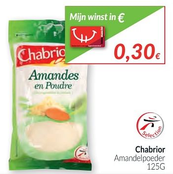 Promoties Chabrior amandelpoeder - Chabrior - Geldig van 02/01/2018 tot 31/01/2018 bij Intermarche