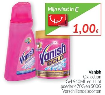 Promoties Vanish oxi action gel of poeder - Vanish - Geldig van 02/01/2018 tot 31/01/2018 bij Intermarche