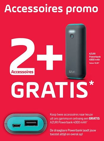 Promoties 2 accessoires + azuri powerbank gratis - Huismerk - Base - Geldig van 01/01/2018 tot 31/01/2018 bij Base