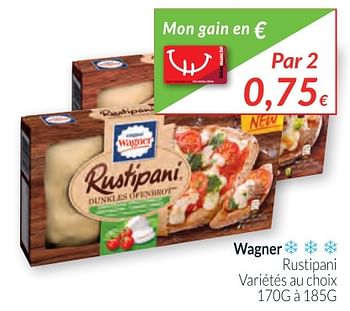 Promotions Wagner rustipani - Original Wagner - Valide de 02/01/2018 à 31/01/2018 chez Intermarche