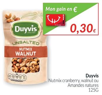 Promotions Duyvis nutmix cranberry, walnut ou amandes natures - Duyvis - Valide de 02/01/2018 à 31/01/2018 chez Intermarche