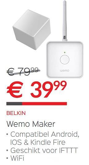 Promoties Belkin wemo maker - BELKIN - Geldig van 02/01/2018 tot 31/01/2018 bij Auva
