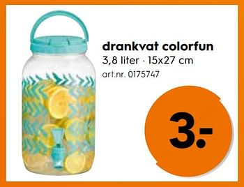 Promoties Drankvat colorfun - Huismerk - Blokker - Geldig van 01/01/2018 tot 16/01/2018 bij Blokker