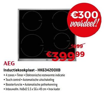 Promoties Aeg inductiekookplaat - hk634200xb - AEG - Geldig van 03/01/2018 tot 31/01/2018 bij Exellent