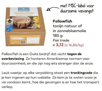 Promotions Followfish tonijn natuur of in zonnebloemolie - Followfish - Valide de 03/01/2018 à 06/02/2018 chez Bioplanet